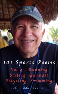 101 Sports Poems Vol 4 - Running Bicycling Sailing Swimming Gymnast