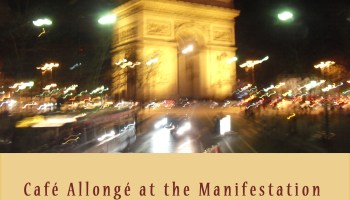 Café Allongé at the Manifestation