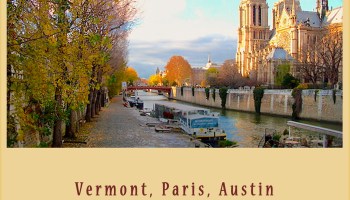 Love's Travels - Vermont, Paris, Austin; © felipe adan lerma
