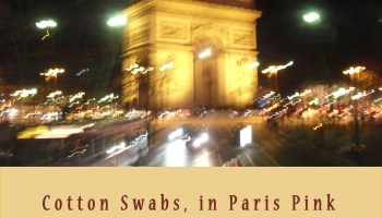 Cotton Swabs, in Paris Pink
