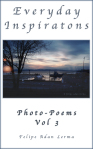 Everyday Inspirations - PhotoPoems Vol 3
