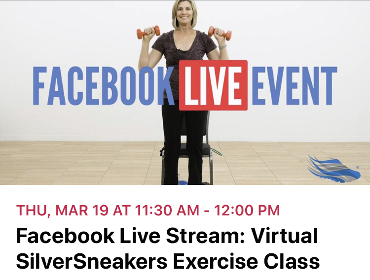 Update / Review : SilverSneakers Exercise Streaming Opportunity on Facebook Thursday&nbsp;03.19.20
