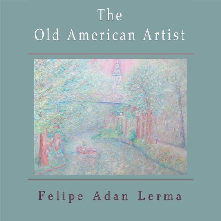 The Old American Artist, literary fiction novella by Felipe Adan Lerma Amazon - https://amzn.to/2UY6yT2 Universal Link - Apple, Barnes & Noble, Kobo & more - https://books2read.com/u/mglGA7 Paintings on Fine Art America - https://fineartamerica.com/profiles/felipeadan-lerma.html?tab=artworkgalleries&artworkgalleryid=702859