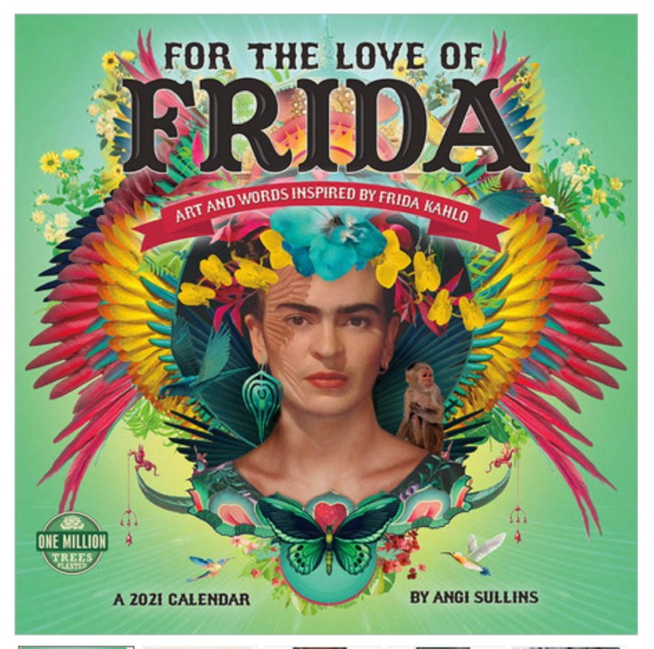 Frida Kahlo 2021 Calendar My Amazon Affiliate Link - https://amzn.to/3aVOba4