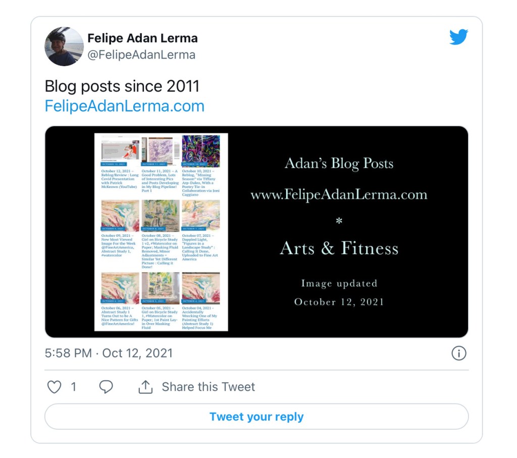 October 16, 2021 – My Idea for Promoting My WordPress Blog Posts on Twitter (Besides My Pinned Tweet), Part&nbsp;2