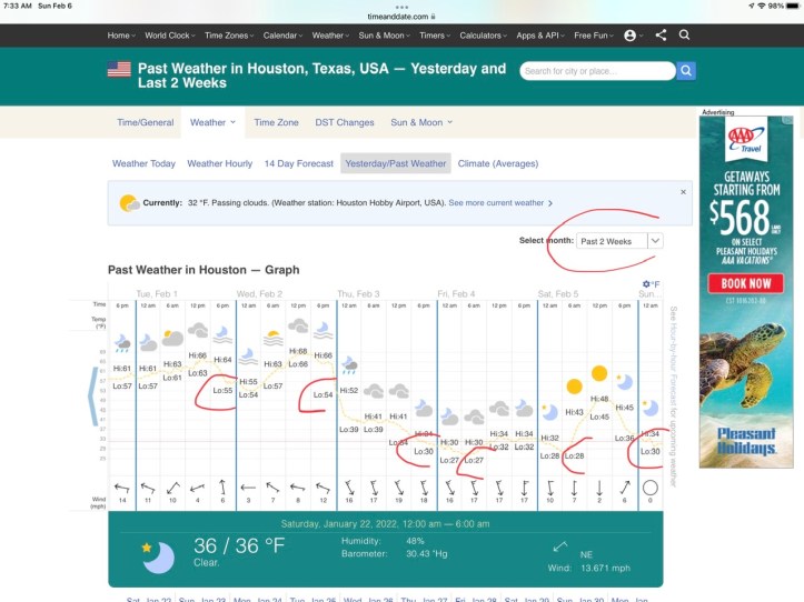 Weather data Houston Feb 2022 https://www.timeanddate.com/weather/usa/Houston/historic?month=2&year=2022