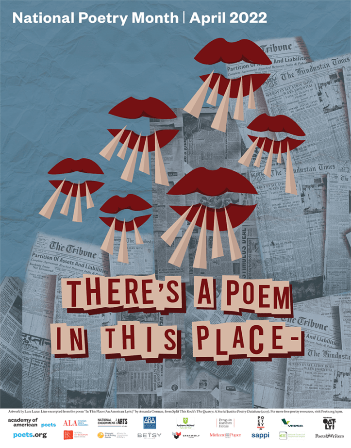 National Poetry Month poster 2022 https://poets.org/national-poetry-month/get-official-poster