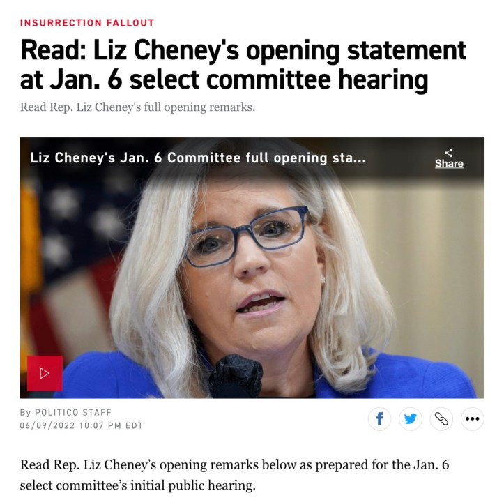 Liz Cheney's opening stmt at Jan 6th hearing July 21, 2022 via #Politico https://www.politico.com/news/2022/06/09/liz-cheney-jan-6-committee-full-statement-00038730