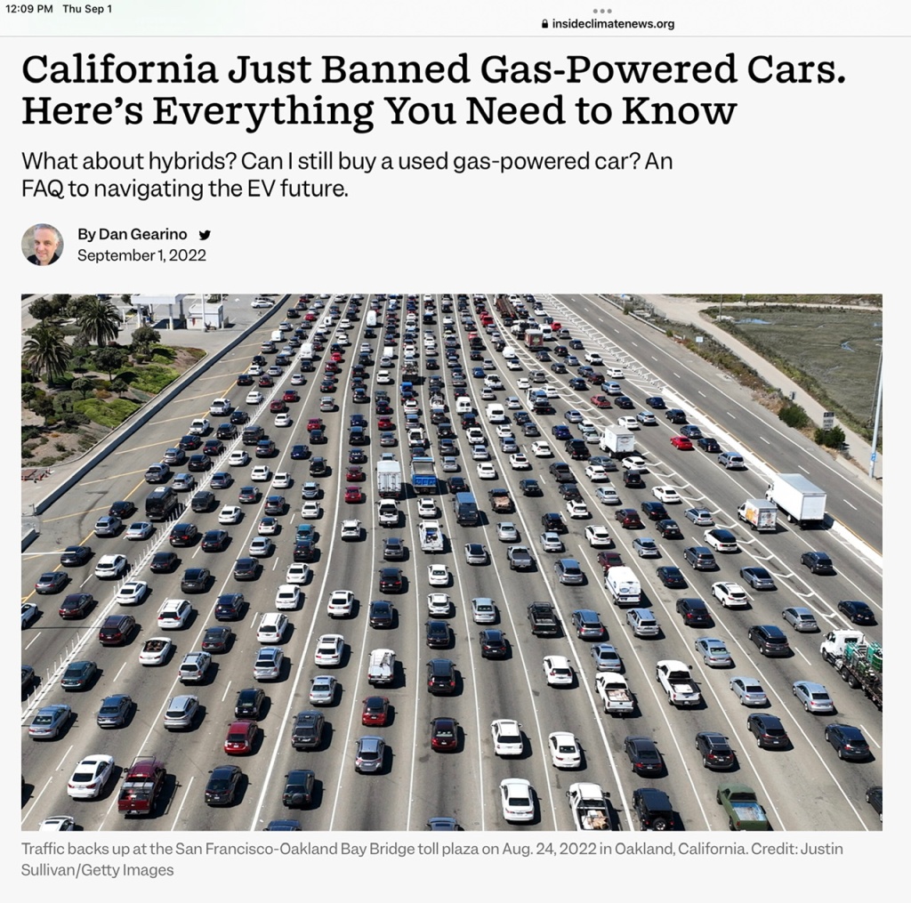September 02, 2022 – Clean Energy, Part 4 – California’s New EV and Plug-in Hybrids Mandate